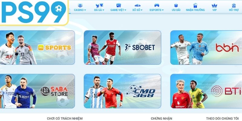 Sảnh cược thể thao PS99 chuyên nghiệp hàng đầu